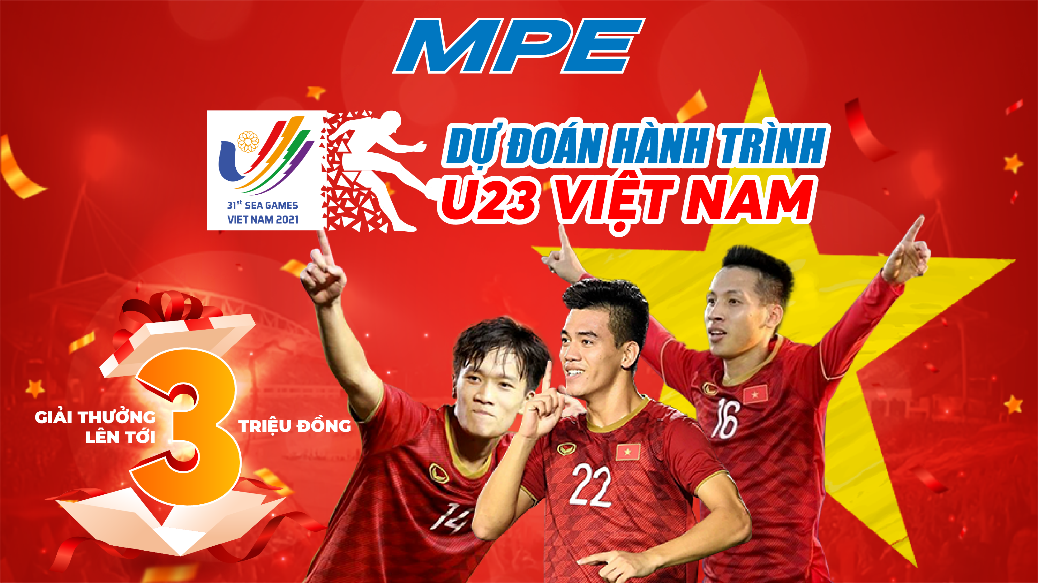 CÙNG MPE DỰ ĐOÁN HÀNH TRÌNH CỦA U23 VIỆT NAM TẠI SEA GAMES 31